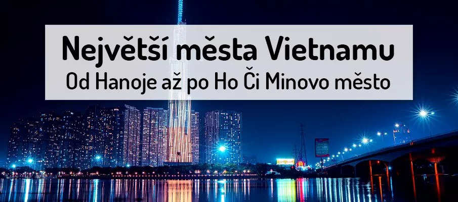 nejvetsi-mesta-vietnam